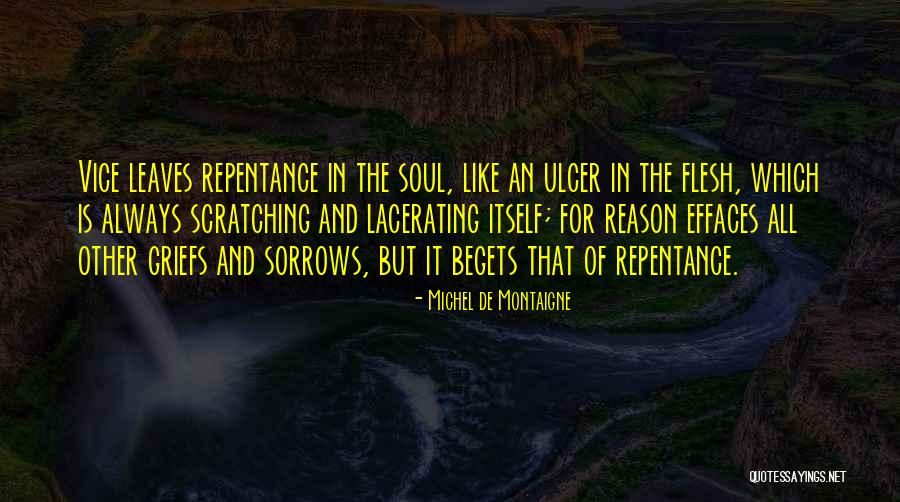 Sorrow And Grief Quotes By Michel De Montaigne Sorrow And Grief Quotes By Michel De Montaigne