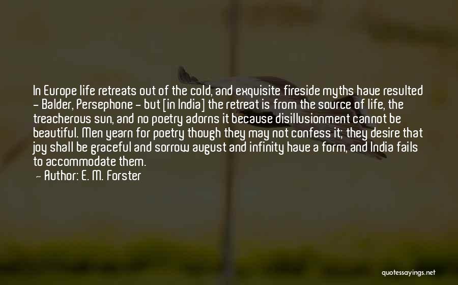 Sorrow And Joy Quotes By E. M. Forster