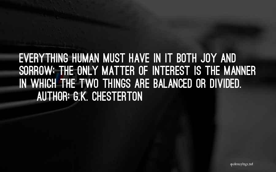 Sorrow And Joy Quotes By G.K. Chesterton