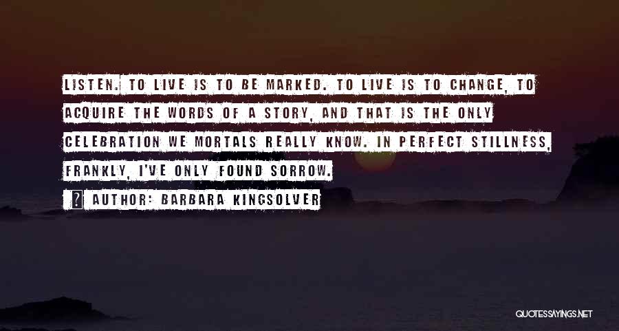 Sorrow From The Bible Quotes By Barbara Kingsolver