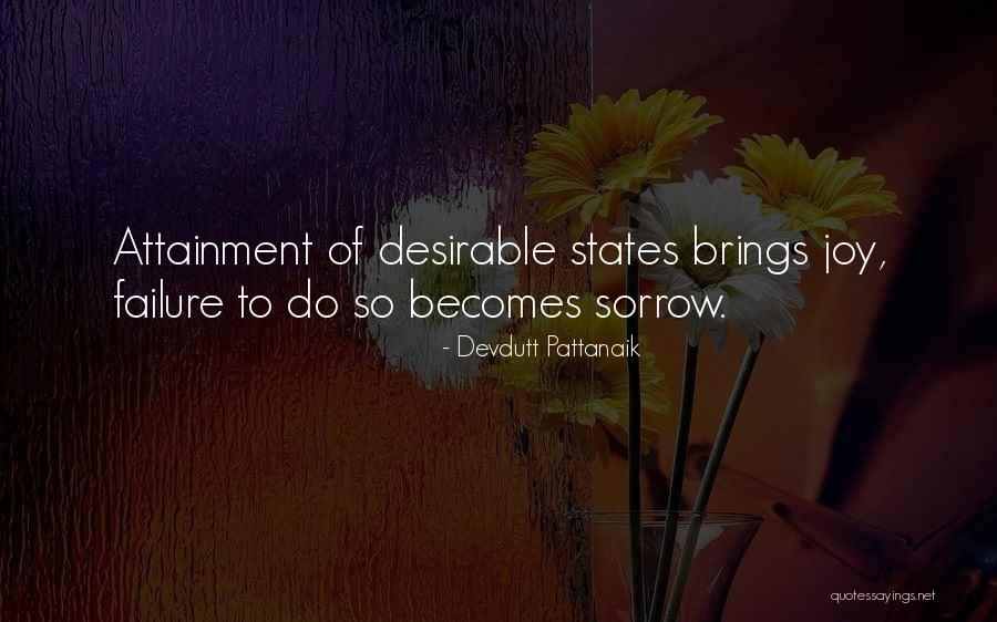 Sorrow Joy Quotes By Devdutt Pattanaik Sorrow Joy Quotes By Devdutt Pattanaik