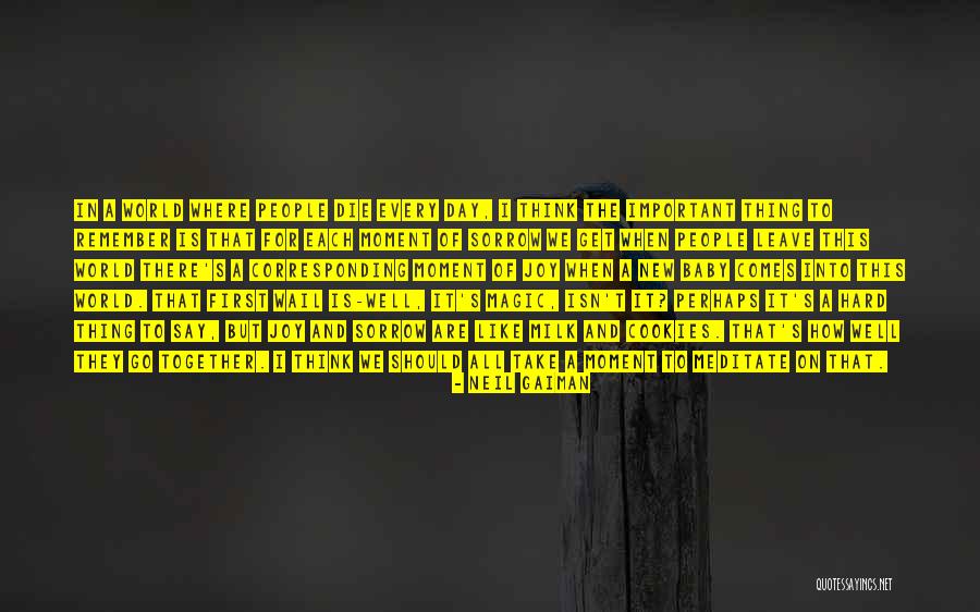 Sorrow Joy Quotes By Neil Gaiman Sorrow Joy Quotes By Neil Gaiman