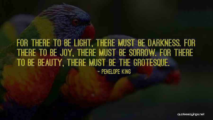 Sorrow Joy Quotes By Penelope King Sorrow Joy Quotes By Penelope King