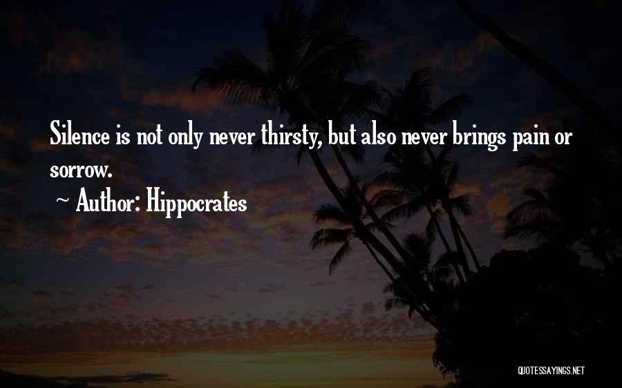 Sorrow Quotes By Hippocrates