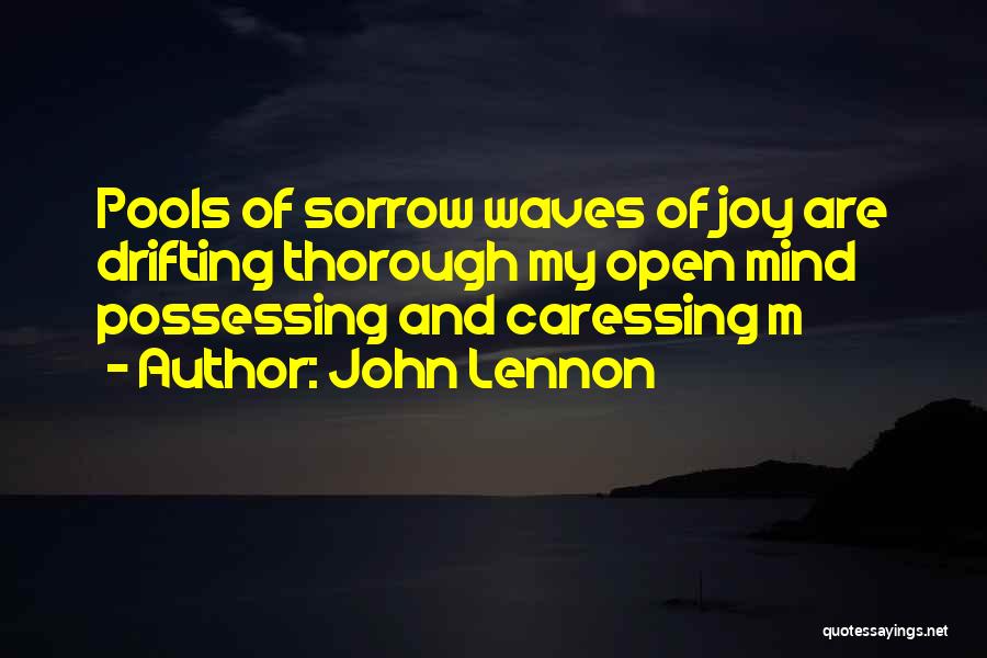 Sorrow Quotes By John Lennon