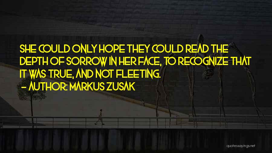 Sorrow Quotes By Markus Zusak