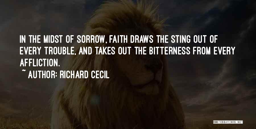 Sorrow Quotes By Richard Cecil