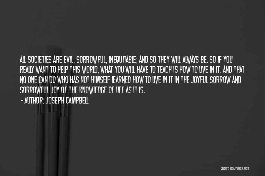 Sorrowful Life Quotes By Joseph Campbell