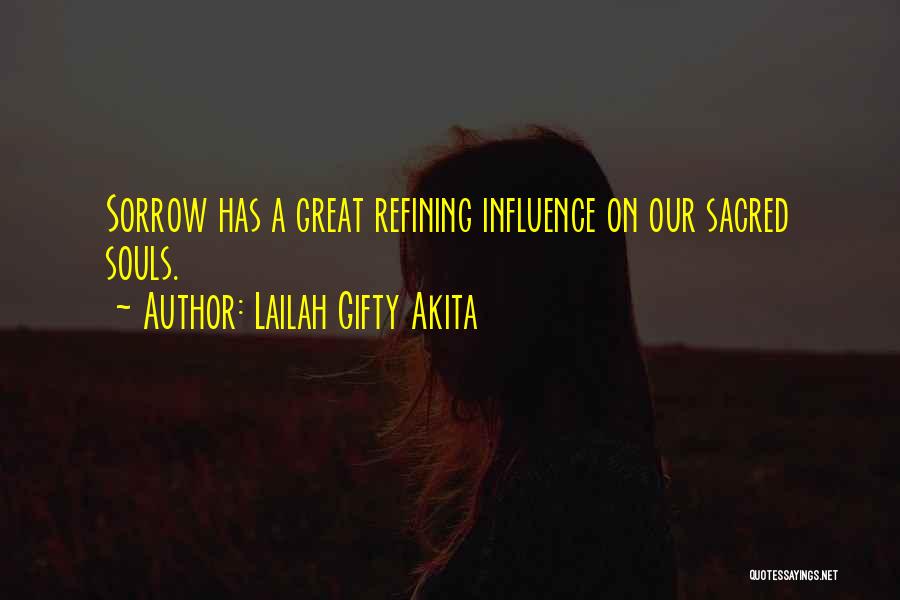 Sorrowful Life Quotes By Lailah Gifty Akita