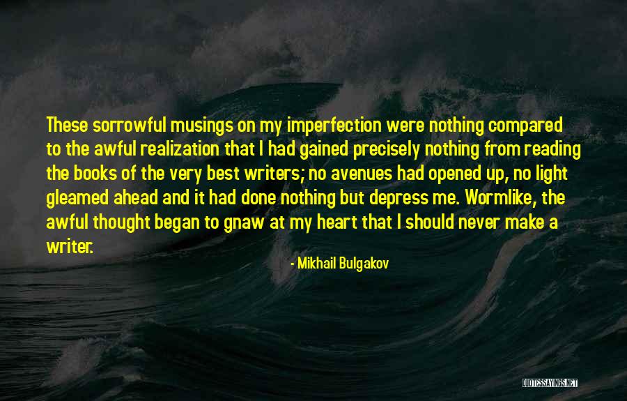 Sorrowful Quotes By Mikhail Bulgakov Sorrowful Quotes By Mikhail Bulgakov