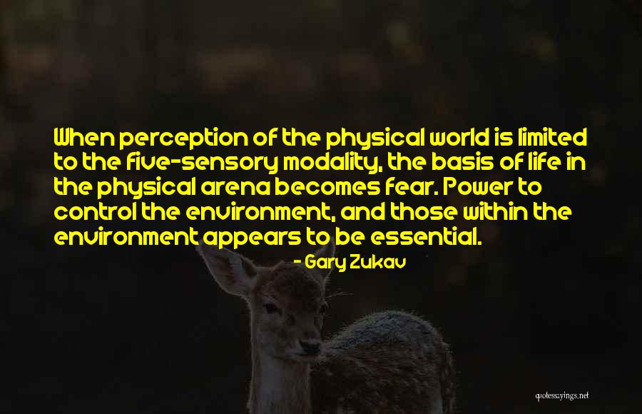 Sorrowfully Pronounce Quotes By Gary Zukav Sorrowfully Pronounce Quotes By Gary Zukav