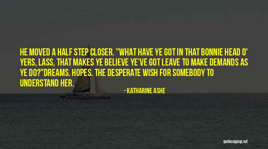 Sorrowfulness Quotes By Katharine Ashe Sorrowfulness Quotes By Katharine Ashe