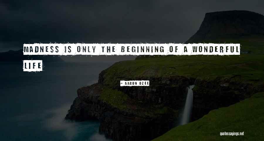 Sorrowing Man Quotes By Aaron Ozee Sorrowing Man Quotes By Aaron Ozee