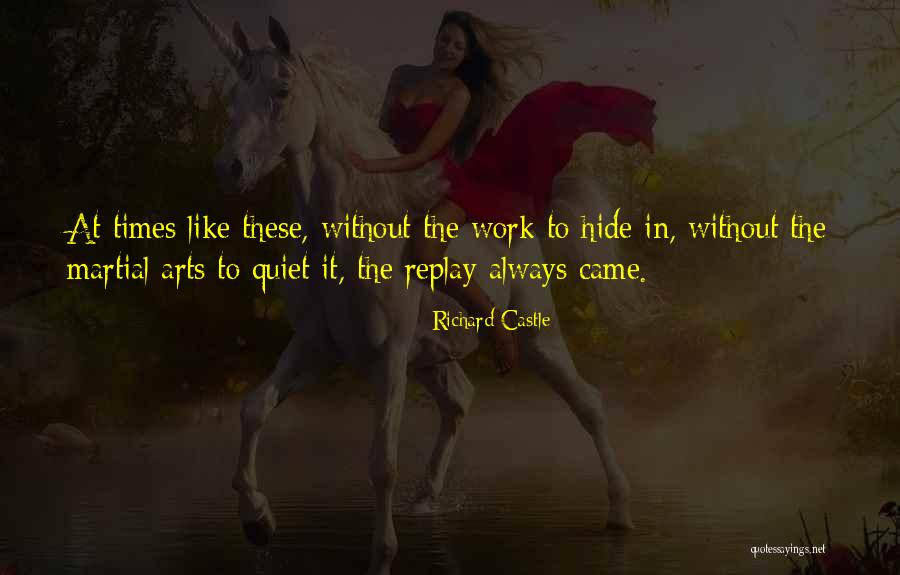 Sorrowing Old Quotes By Richard Castle Sorrowing Old Quotes By Richard Castle