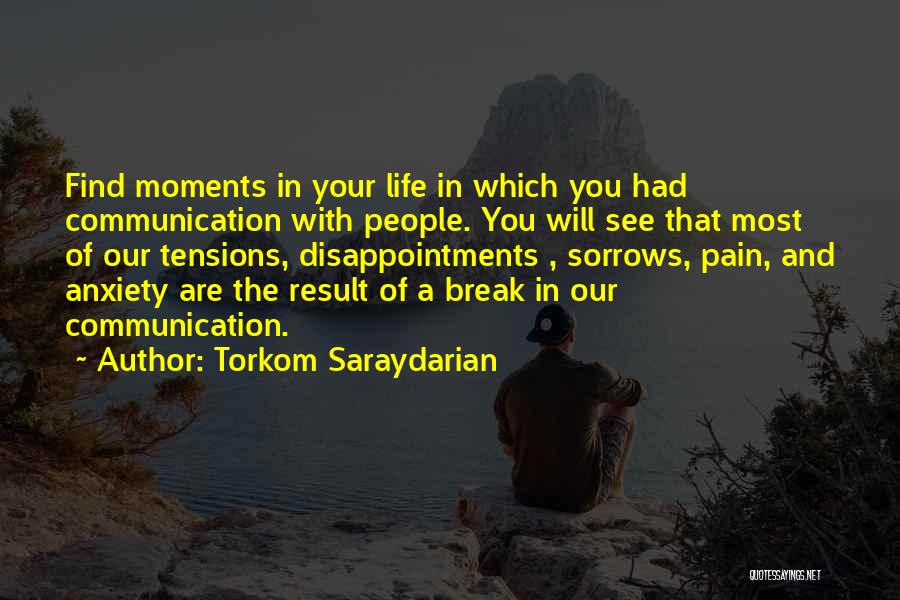 Sorrows And Pain Quotes By Torkom Saraydarian