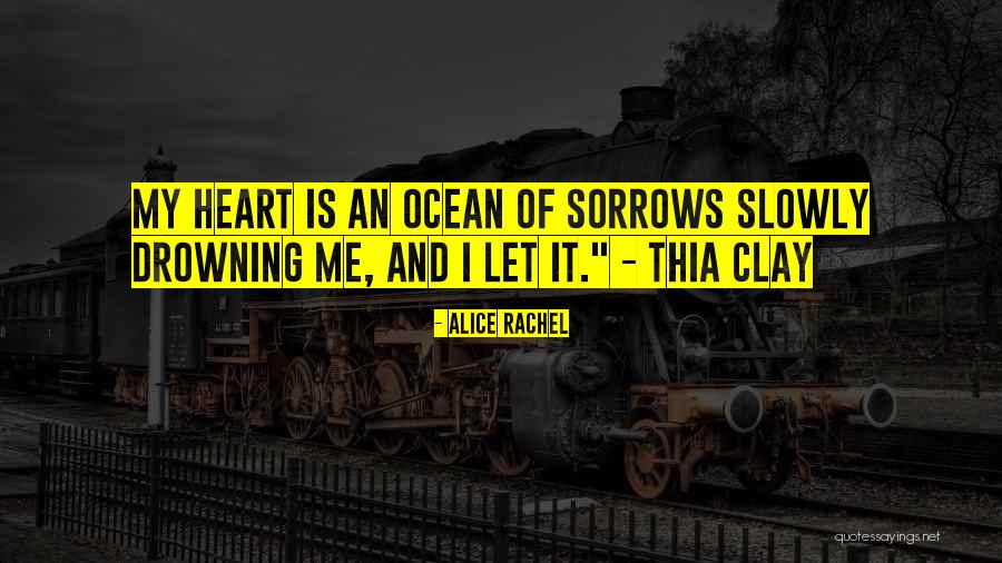 Sorrows My Quotes By Alice Rachel Sorrows My Quotes By Alice Rachel