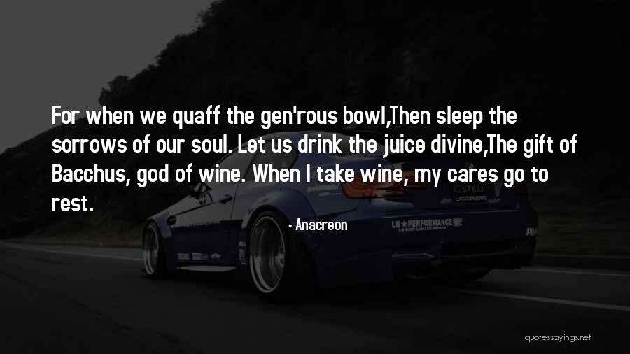 Sorrows My Quotes By Anacreon Sorrows My Quotes By Anacreon