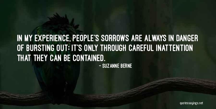 Sorrows My Quotes By Suzanne Berne Sorrows My Quotes By Suzanne Berne