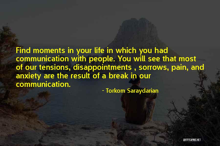 Sorrows Of Life Quotes By Torkom Saraydarian