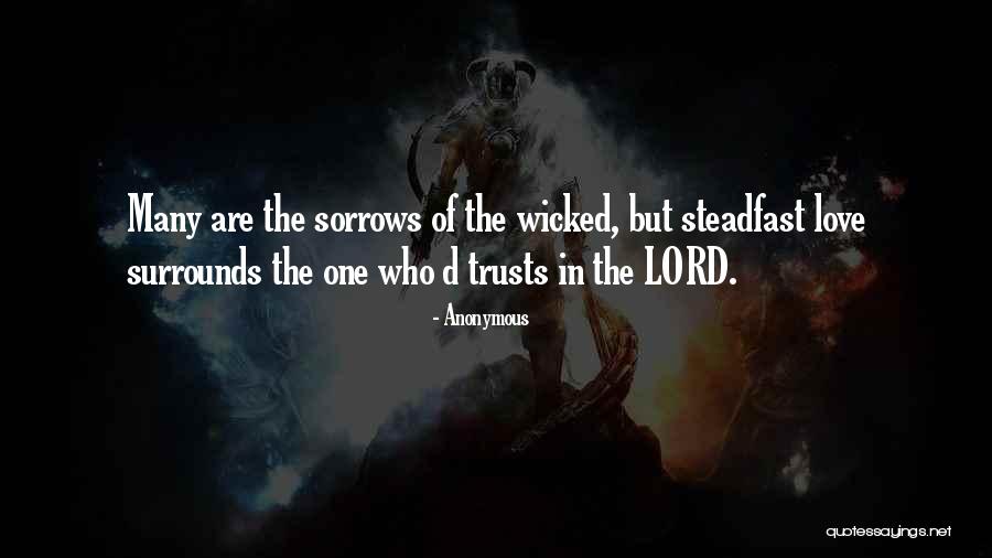 Sorrows Of Love Quotes By Anonymous Sorrows Of Love Quotes By Anonymous