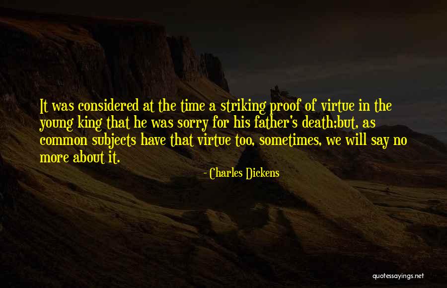 Sorry About Death Quotes By Charles Dickens Sorry About Death Quotes By Charles Dickens