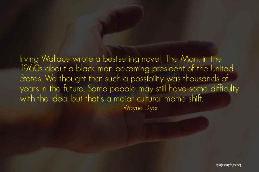 Sorry About That Meme Quotes By Wayne Dyer Sorry About That Meme Quotes By Wayne Dyer