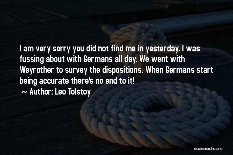 Sorry About Yesterday Quotes By Leo Tolstoy