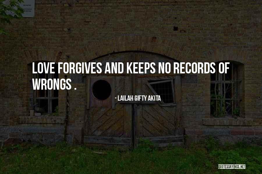 Sorry And Forgiveness Quotes By Lailah Gifty Akita