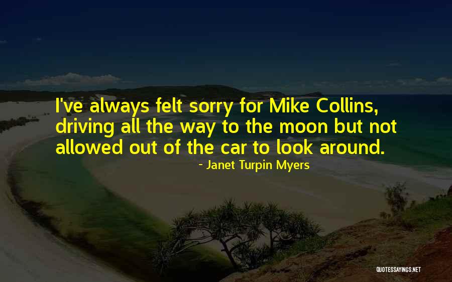 Sorry But Not Sorry Quotes By Janet Turpin Myers