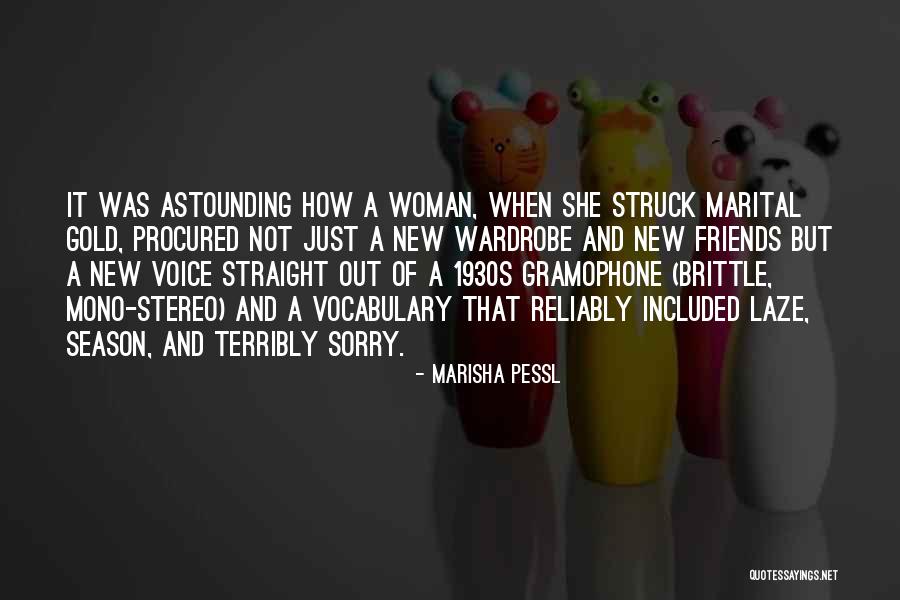 Sorry But Not Sorry Quotes By Marisha Pessl