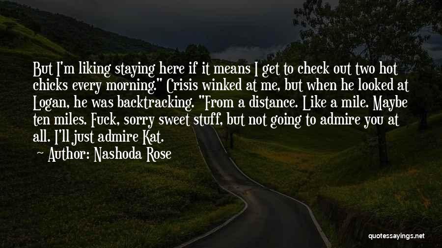 Sorry But Sweet Quotes By Nashoda Rose