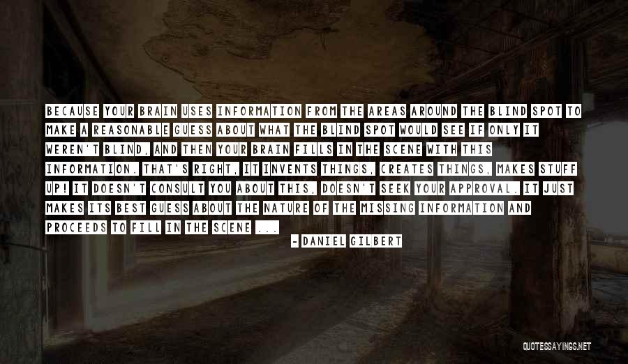 Sorry Doesn't Make It Right Quotes By Daniel Gilbert Sorry Doesn't Make It Right Quotes By Daniel Gilbert