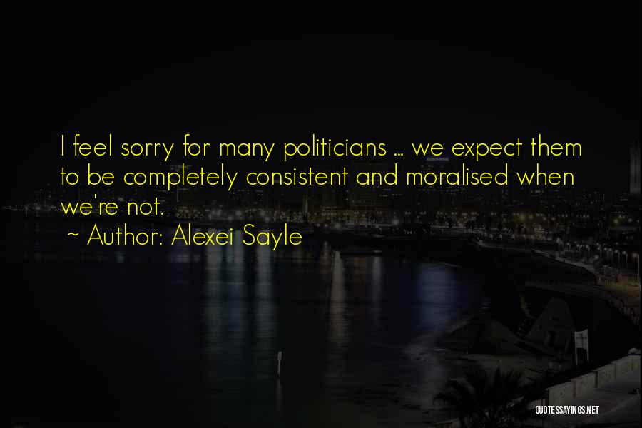 Sorry Feel Quotes By Alexei Sayle