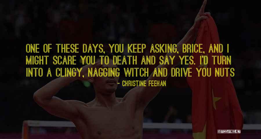 Sorry For Asking Too Much Quotes By Christine Feehan Sorry For Asking Too Much Quotes By Christine Feehan