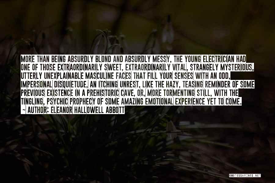 Sorry For Being Emotional Quotes By Eleanor Hallowell Abbott Sorry For Being Emotional Quotes By Eleanor Hallowell Abbott