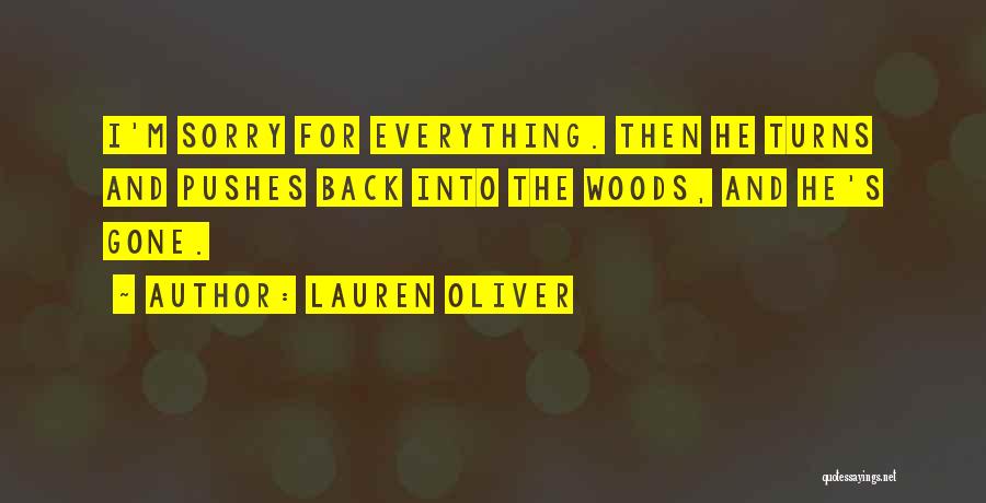 Sorry For Everything Quotes By Lauren Oliver