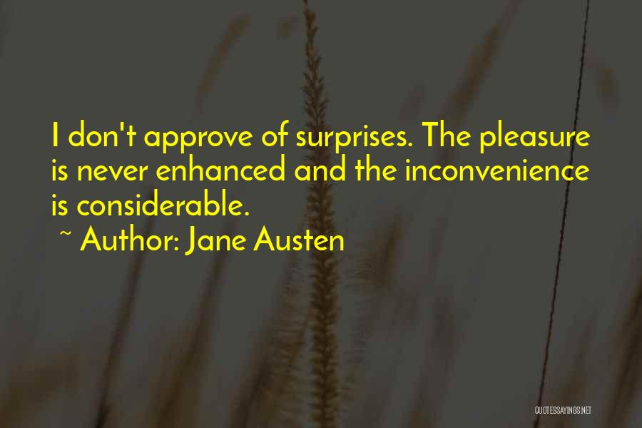 Sorry For Inconvenience Quotes By Jane Austen