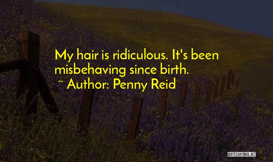 Sorry For Misbehaving Quotes By Penny Reid