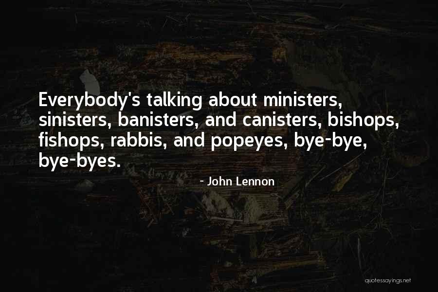 Sorry For Not Talking To You Quotes By John Lennon Sorry For Not Talking To You Quotes By John Lennon