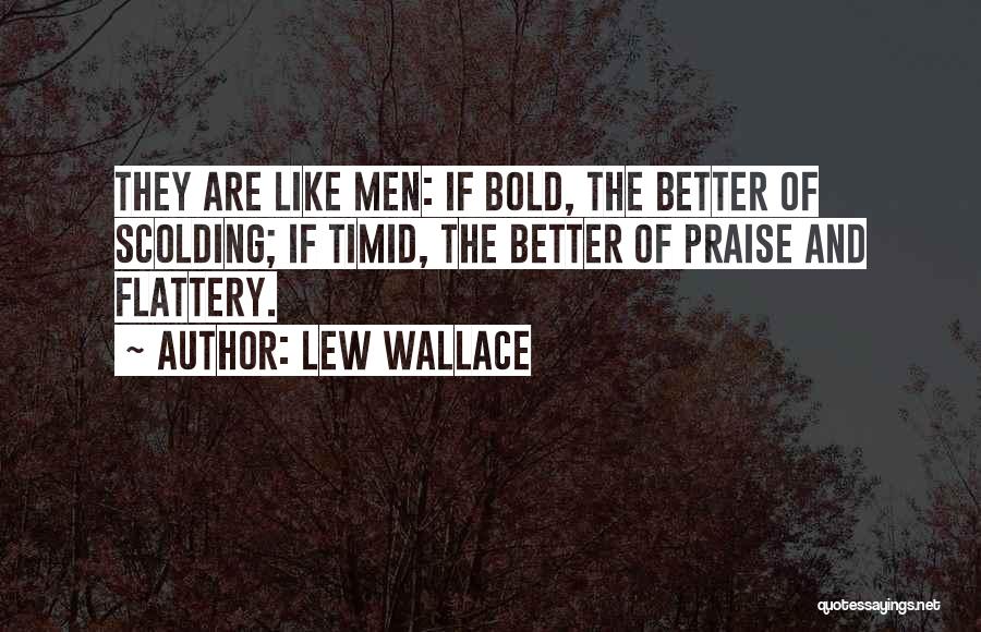 Sorry For Scolding You Quotes By Lew Wallace
