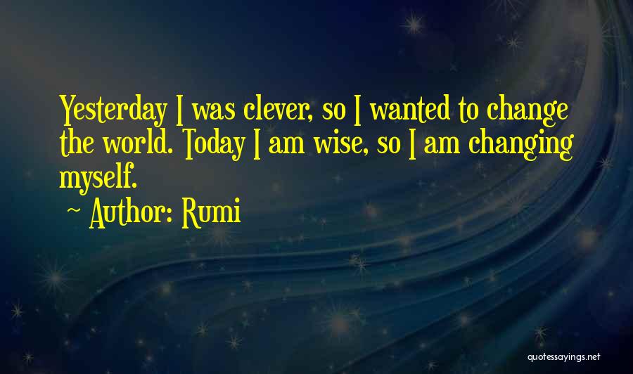 Sorry For Yesterday Quotes By Rumi