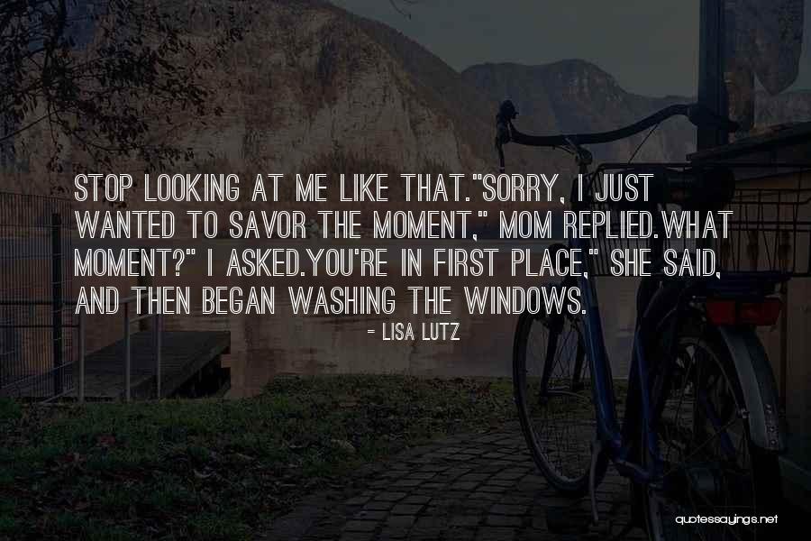 Sorry I Asked Quotes By Lisa Lutz