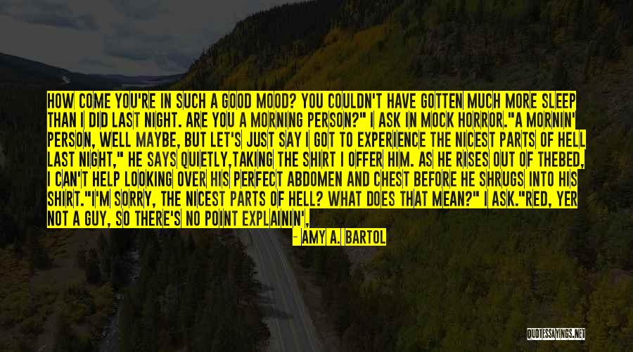 Sorry I Can't Come Quotes By Amy A. Bartol Sorry I Can't Come Quotes By Amy A. Bartol
