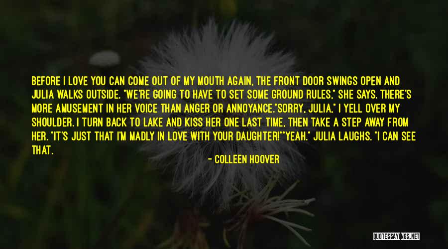 Sorry I Can't Come Quotes By Colleen Hoover