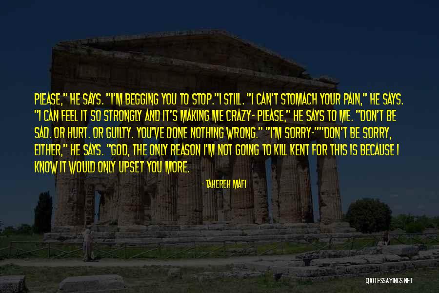 Sorry I Hurt You Love Quotes By Tahereh Mafi Sorry I Hurt You Love Quotes By Tahereh Mafi