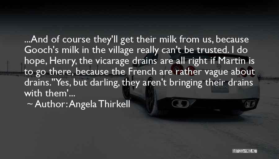 Sorry I Trusted You Quotes By Angela Thirkell