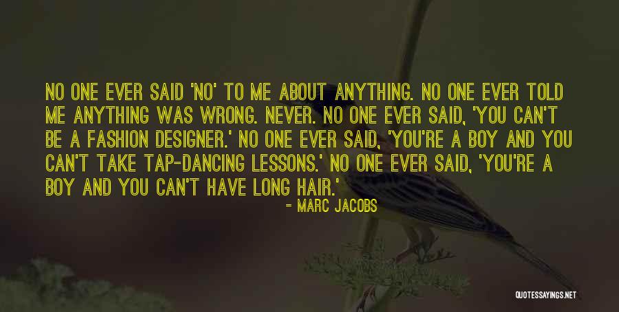 Sorry If I Was Wrong Quotes By Marc Jacobs