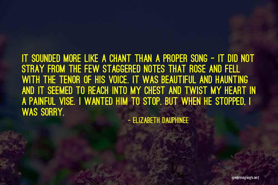Sorry I'm Not Beautiful Quotes By Elizabeth Dauphinee Sorry I'm Not Beautiful Quotes By Elizabeth Dauphinee