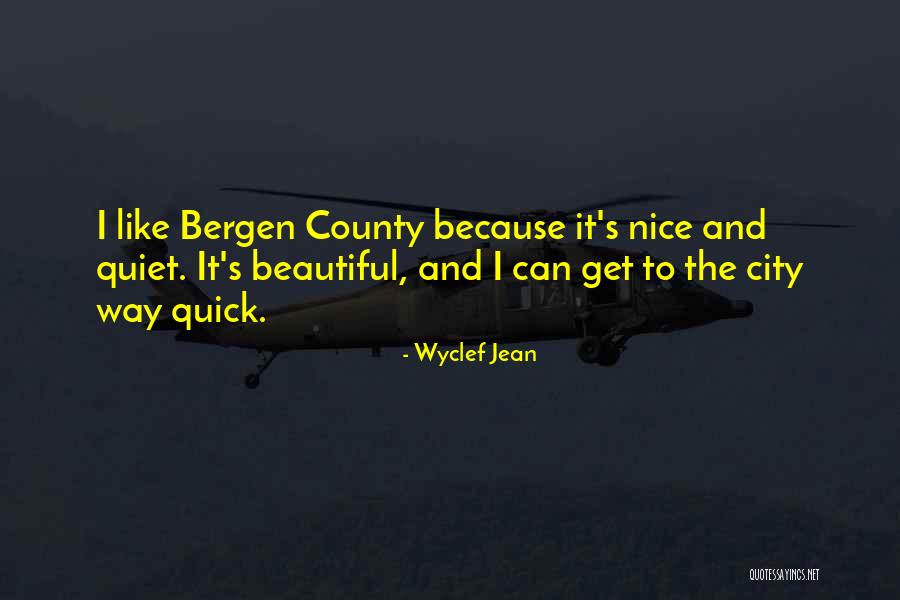 Sorry I'm Not Beautiful Quotes By Wyclef Jean