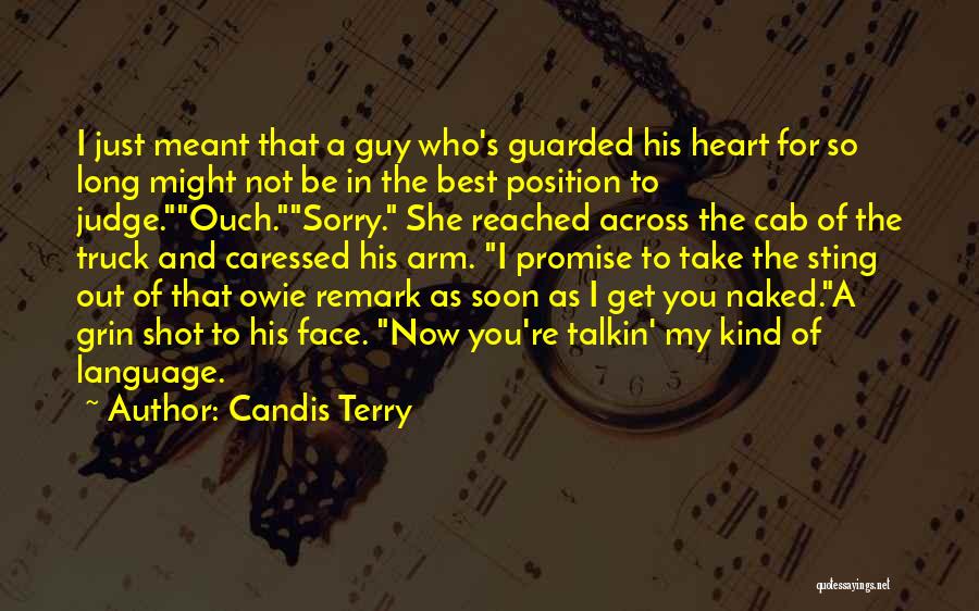 Sorry I'm Not The Best Quotes By Candis Terry
